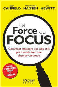 La force du focus