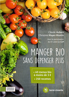Manger bio sans dépenser plus