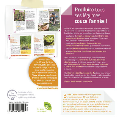 Produire tous ses légumes, toute l'année !: Autonomie au potager