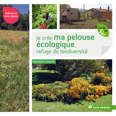 Je crée ma pelouse écologique, refuge de biodiversité