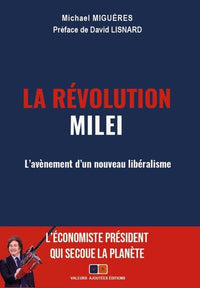 La révolution Milei