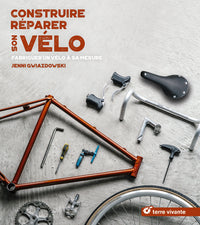 Construire - Réparer son vélo