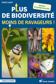 Plus de biodiversité moins de ravageurs !