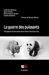 la guerre des puissants