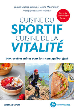 Cuisine du sportif, cuisine de la vitalité