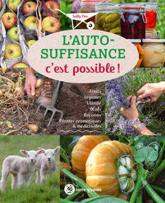 L'autosuffisance c'est possible !