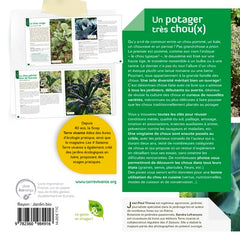 Un potager très choux(x): Cabus, kales, brocolis, pe-tsai ...