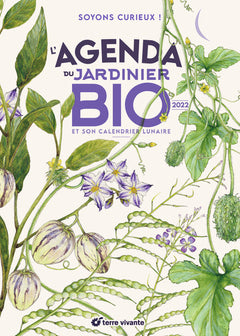 L'agenda du jardinier bio 2022