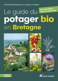 Le guide du potager bio en Bretagne