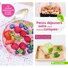 Petits déjeuners sains pour matins toniques !