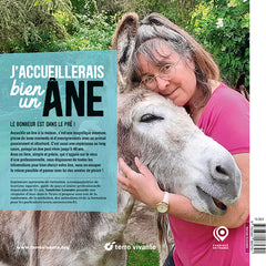 J'accueillerais bien un âne !