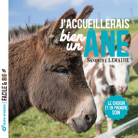 J'accueillerais bien un âne !