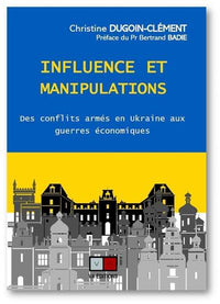 Influence et manipulation en Ukraine