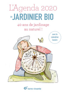 L'agenda du jardinier bio 2020