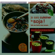 Je sais cuisiner le soja !