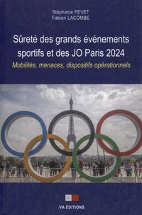 Sûreté des grands événements sportifs et des JO Paris 2024