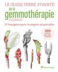 Le guide Terre vivante de la gemmothérapie