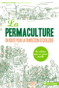 La permaculture : En route pour la transition écologique