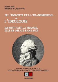 De l'identité et la transmission à l'idéologie