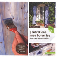 J'entretiens mes boiseries