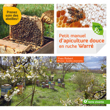 Petit manuel d'apiculture douce en ruche warre