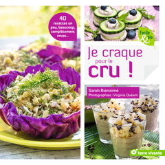 Je craque pour le cru !