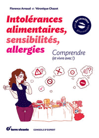 Intolérances alimentaires, sensibilités, allergies