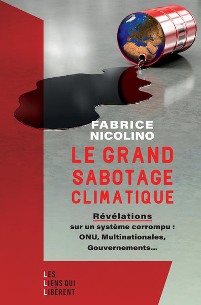 le grand sabotage climatique