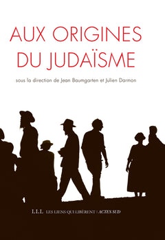 Aux origines du judaïsme