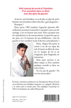 Petit manuel de survie à l'intention d'un socialiste dans un dîner avec des gens de gauche