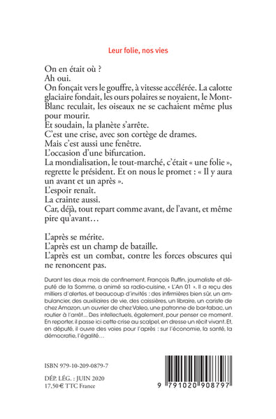 Leur folie, nos vies