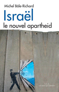 israël, le nouvel apartheid