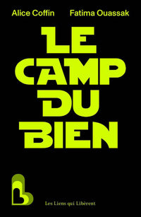 Le camp du bien