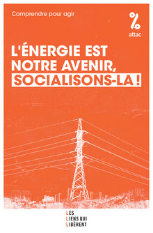 L'énergie est notre avenir, socialisons-la !