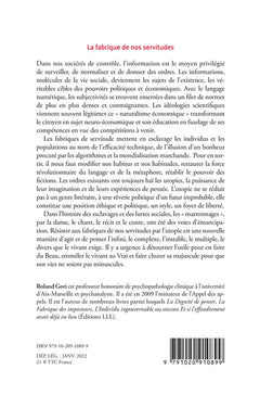 la fabrique de nos servitudes