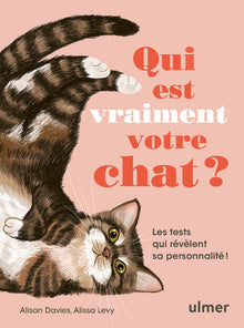 Qui est vraiment votre chat ? - Les tests qui révèlent sa personnalité !