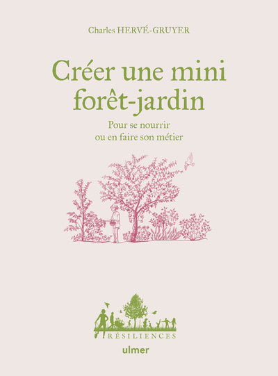 Créer une mini forêt-jardin