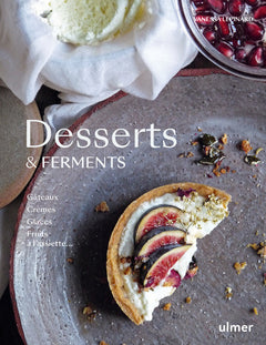 Desserts & Ferments
