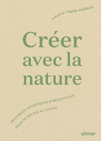 Créer avec la nature