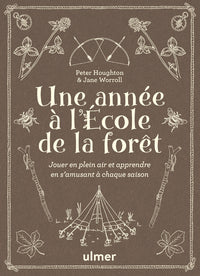 Une année à l'école de la forêt