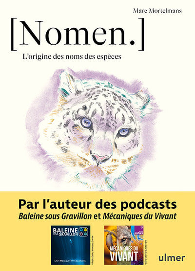 Nomen - L'origine des noms des espèces
