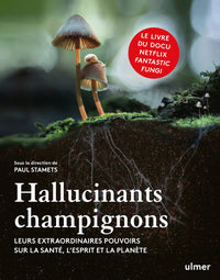 Hallucinants champignons