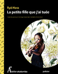 La Petite Fille Que J Ai Tuee