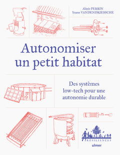 Autonomiser un petit habitat
