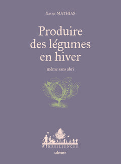 Produire des légumes en hiver - même sans abri