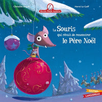 La souris qui rêvait de rencontrer le Père Noël