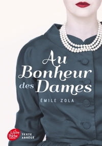 Oeuvres complètes illustrées de Émile Zola 1-20. Les Rougon-Macquart. Au bonheur des dames