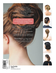 Coiffures trop belles pour cheveux rebelles