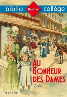 Oeuvres complètes illustrées de Émile Zola 1-20. Les Rougon-Macquart. Au bonheur des dames