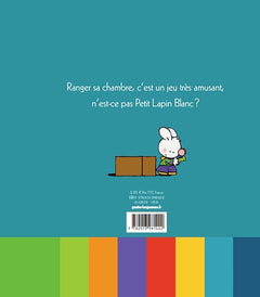 Petit Lapin Blanc range sa chambre